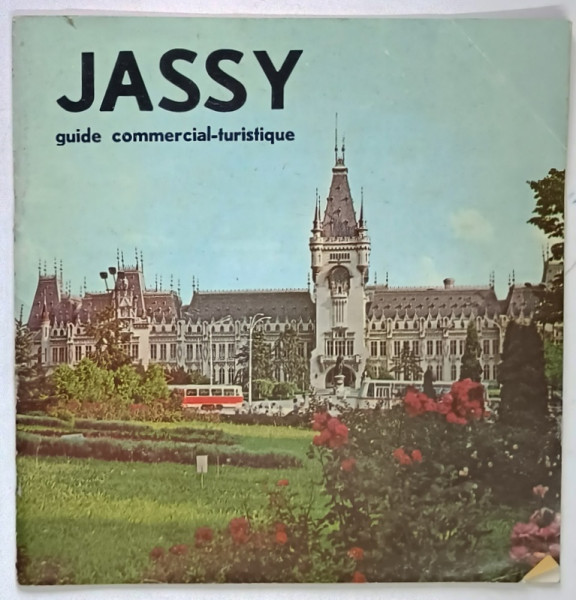 JASSY , GUIDE COMMERCIAL - TURISTIQUE