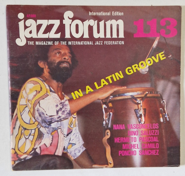 JAZZ FORUM , THE MAGAZINE OF THE INTERNATIONAL JAZZ FEDERATION , NO .113 , 1988