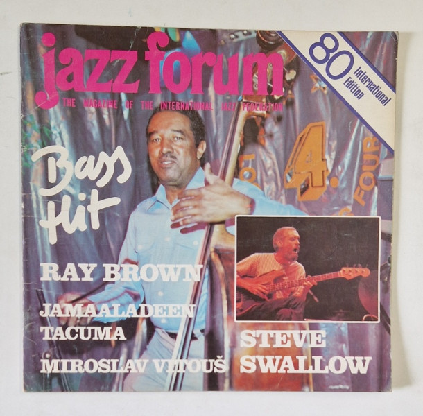 JAZZ FORUM , THE MAGAZINE OF THE INTERNATIONAL JAZZ FEDERATION , NO . 80 , 1983