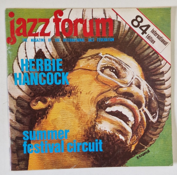 JAZZ FORUM , THE MAGAZINE OF THE INTERNATIONAL JAZZ FEDERATION , NO . 84 , 1983