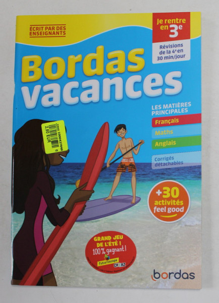 JE RENTRE EN 3e , BORDAS VACANCES , 2011