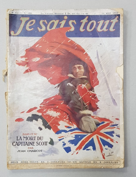 JE SAIS TOUT , MENSUEL, no. 100 , 15 MAI , 1913