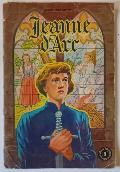 JEANNE D 'ARC , illustrations par ROBERT RIGOT , par AGNES RICHOMME , 1966