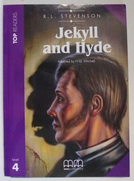 JEKYLL AND HYDE by R.L. STEVENSON , adapted by H.Q. MITCHELL , LEVEL 4 , TOP READERS , 2008 , CD INCLUS *