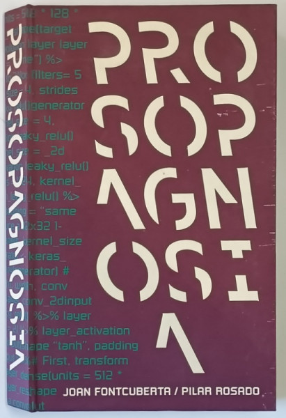JOAN FONTCUBERTA / PILAR ROSADO , PROSOPAGNOSIA , 2019
