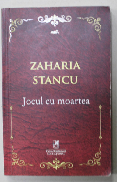 JOCUL CU MOARTEA de ZAHARIA STANCU , 2019 , PREZINTA URME DE INDOIRE