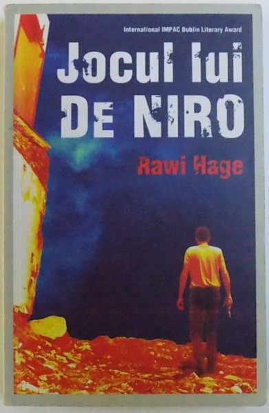 JOCUL LUI DE NIRO de  RAWI HAGE , 2009