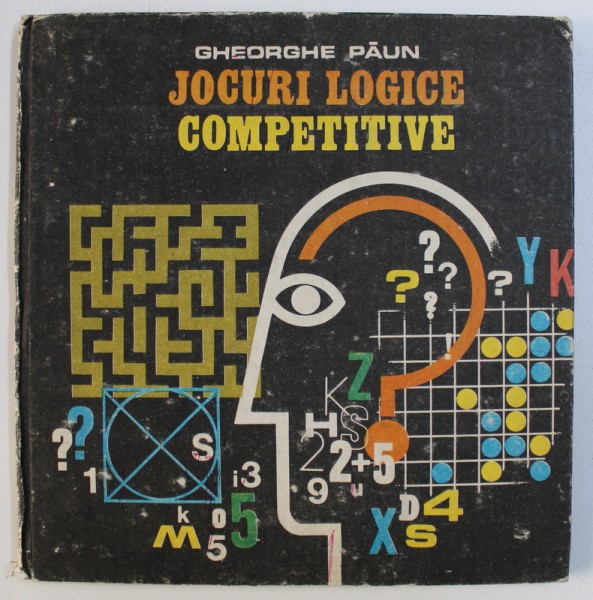 JOCURI LOGICE COMPETITIVE de GHEORGHE PAUN , 1990