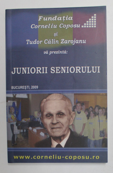 JUNIORII SENIORULUI , 2009