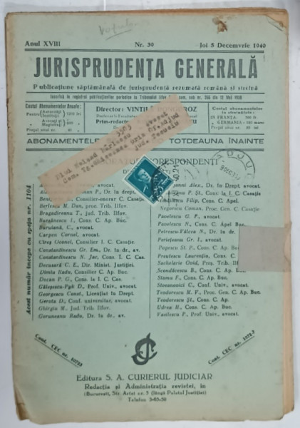 JURISPRUDENTA GENERALA , PUBLICATIUNE SAPTAMANALA DE JURISPRUDENTA REZUMATA ROMANA SI STRAINA , NR.39 , 1940