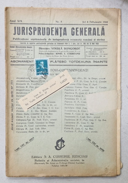 JURISPRUDENTA  GENERALA , PUBLICATIUNE SAPTAMANALA  DE JURISPRUDENTA REZUMATA  ROMANA  SI STREINA , NR. 5 , 1941