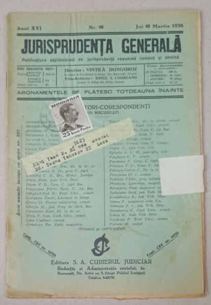 JURISPRUDENTA  GENERALA , PUBLICATIUNE SAPTAMANALA  DE JURISPRUDENTA  REZUMATA   ROMANA  SI STREINA , NR.10 , 1938