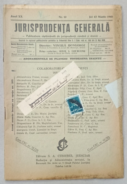 JURISPRUDENTA  GENERALA , PUBLICATIUNE SAPTAMANALA  DE JURISPRUDENTA  REZUMATA   ROMANA  SI STREINA , NR.10 , 1942