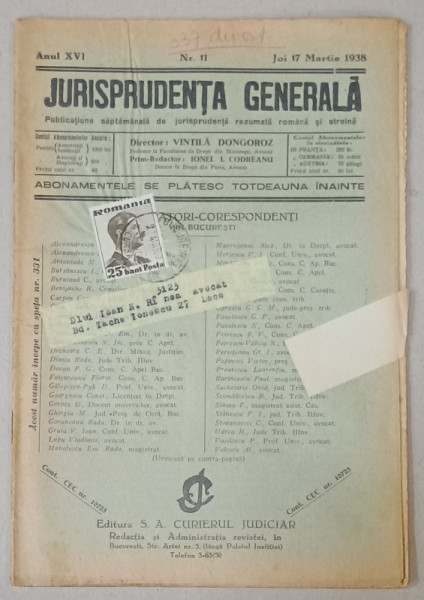 JURISPRUDENTA  GENERALA , PUBLICATIUNE SAPTAMANALA  DE JURISPRUDENTA  REZUMATA   ROMANA  SI STREINA , NR.11 , 1938