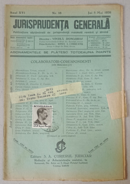 JURISPRUDENTA  GENERALA , PUBLICATIUNE SAPTAMANALA  DE JURISPRUDENTA  REZUMATA   ROMANA  SI STREINA , NR.16 , 1938