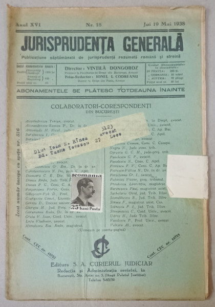 JURISPRUDENTA  GENERALA , PUBLICATIUNE SAPTAMANALA  DE JURISPRUDENTA  REZUMATA   ROMANA  SI STREINA , NR.18 , 1938