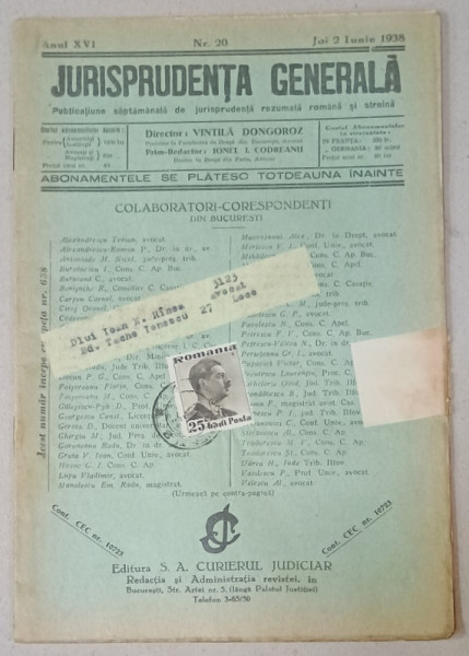 JURISPRUDENTA  GENERALA , PUBLICATIUNE SAPTAMANALA  DE JURISPRUDENTA  REZUMATA   ROMANA  SI STREINA , NR.20 , 1938