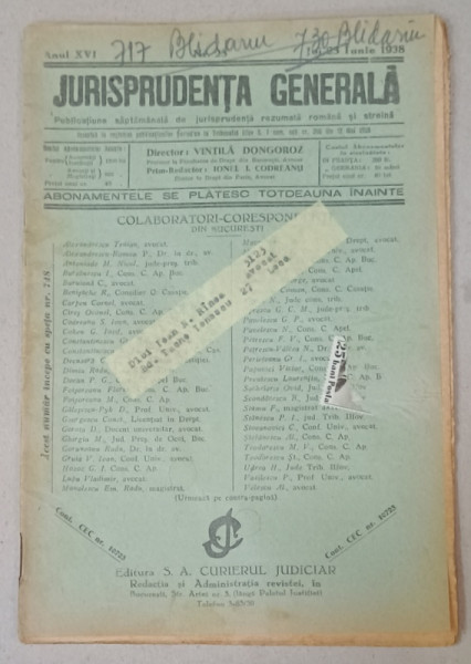 JURISPRUDENTA  GENERALA , PUBLICATIUNE SAPTAMANALA  DE JURISPRUDENTA  REZUMATA   ROMANA  SI STREINA , NR.23 , 1938