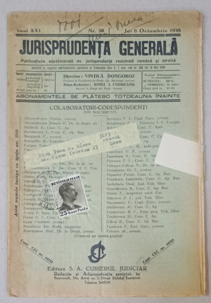 JURISPRUDENTA  GENERALA , PUBLICATIUNE SAPTAMANALA  DE JURISPRUDENTA  REZUMATA   ROMANA  SI STREINA , NR.30 , 1938