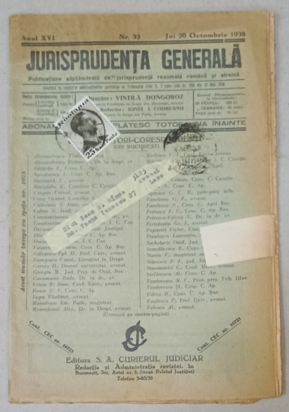 JURISPRUDENTA  GENERALA , PUBLICATIUNE SAPTAMANALA  DE JURISPRUDENTA  REZUMATA   ROMANA  SI STREINA , NR.32 , 1938