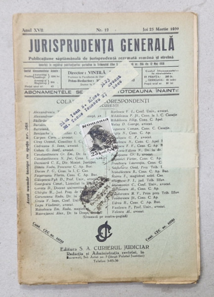 JURISPRUDENTA  GENERALA , PUBLICATIUNE SAPTAMANALA  DE JURISPRUDENTA   ROMANA  SI STREINA , NR.12 , 1939