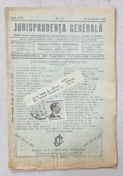 JURISPRUDENTA  GENERALA , PUBLICATIUNE SAPTAMANALA  DE JURISPRUDENTA   ROMANA  SI STREINA , NR.13 , 1939