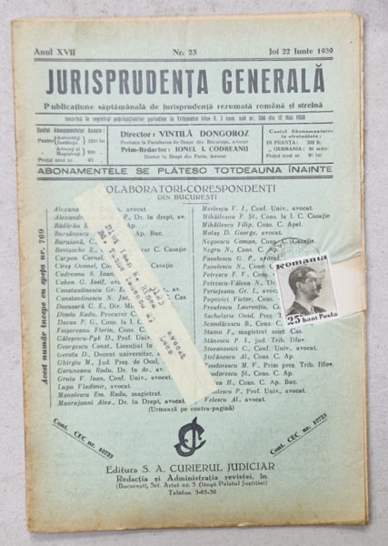 JURISPRUDENTA  GENERALA , PUBLICATIUNE SAPTAMANALA  DE JURISPRUDENTA   ROMANA  SI STREINA , NR.23 , 1939