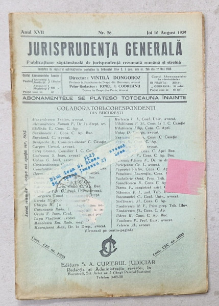 JURISPRUDENTA  GENERALA , PUBLICATIUNE SAPTAMANALA  DE JURISPRUDENTA   ROMANA  SI STREINA , NR.26 , 1939