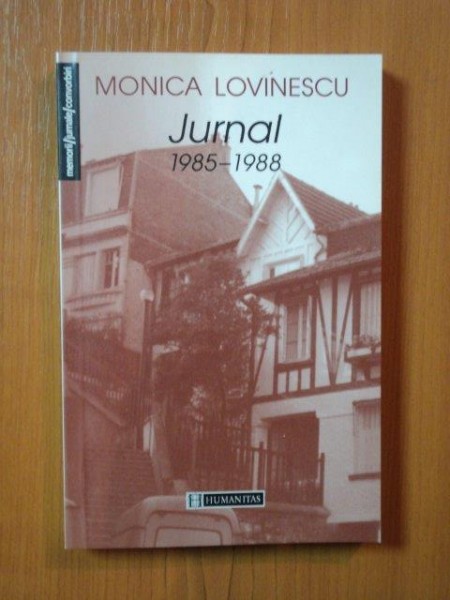 JURNAL 1985 - 1988 de MONICA LOVINESCU