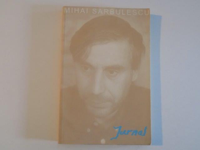 JURNAL de MIHAI SARBULESCU , 2004