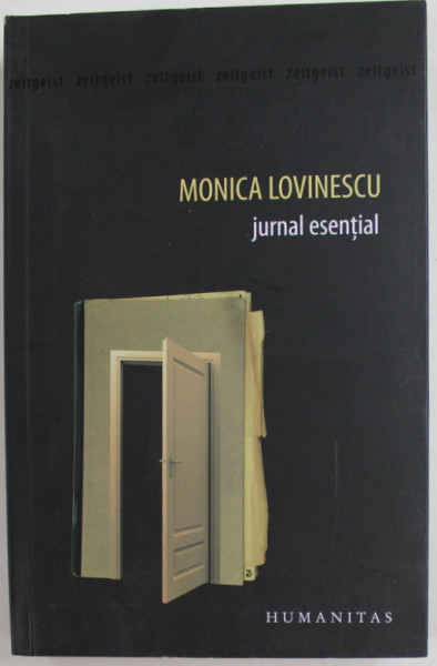 JURNAL ESENTIAL de MONICA LOVINESCU , 2010