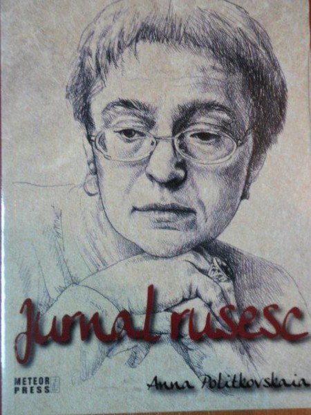 JURNAL RUSESC de ANNA POLITKOVSKAIA