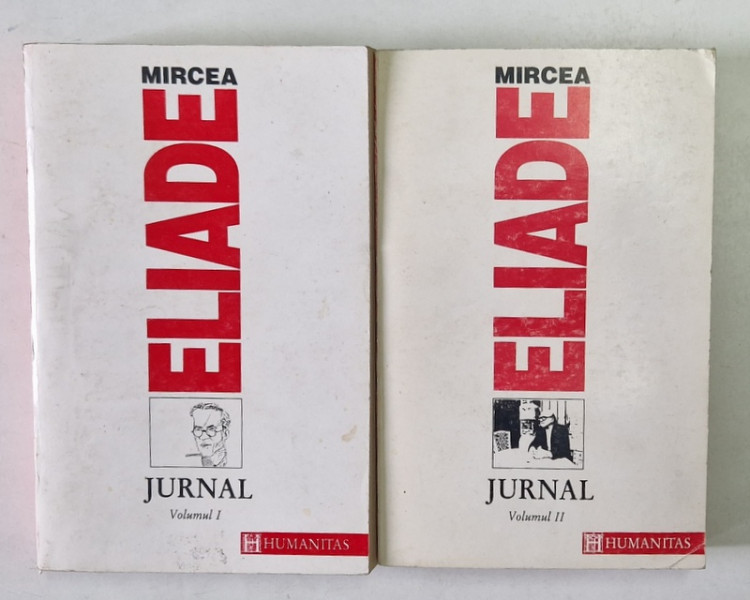 JURNAL , VOLUMELE I - II de MIRCEA ELIADE , 1993 PREZINTA URME DE UZURA