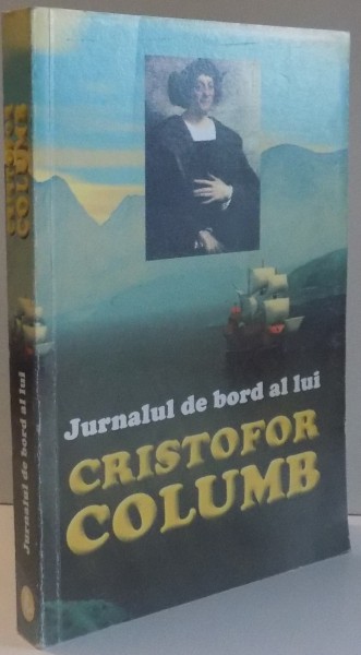 JURNALUL DE BORD AL LUI CRISTOFOR COLUMB