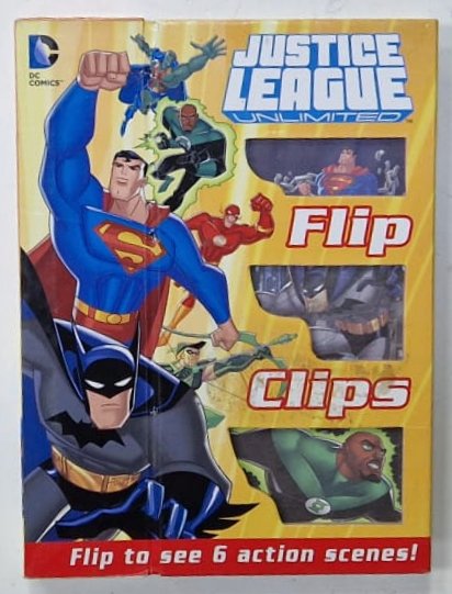 JUSTICE LEAGUE , FLIP CLIPS , FLIP TO SEE 6 ACTION SCENES !  CARTE INTERACTIVA , 2013*BENZI DESENATE