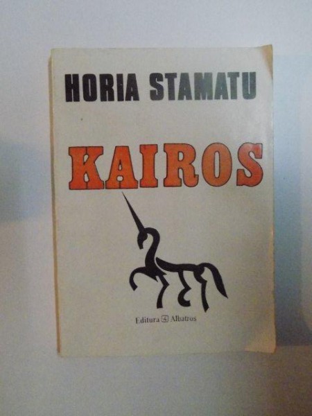 KAIROS de HORIA STAMATU , 1995