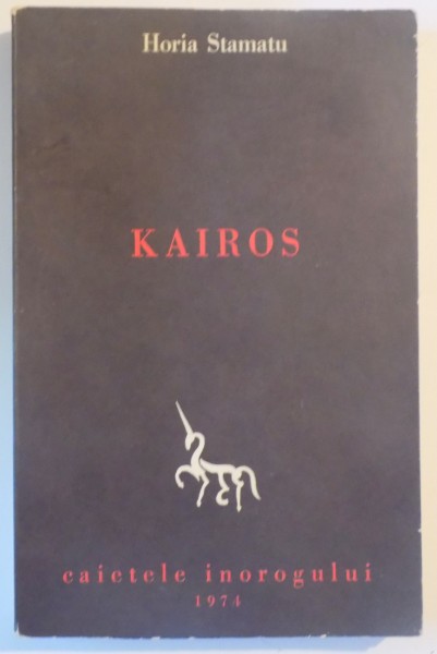 KAIROS , HORIA STAMATU , 1974