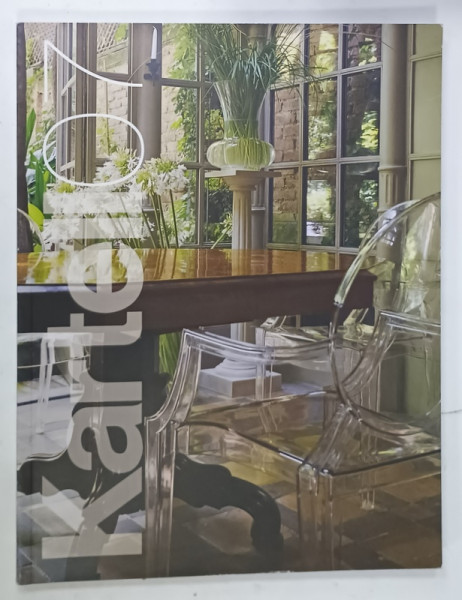 KARTELL 07 , CATALOG DE MOBILER SI CORPURI DE ILUMINAT , 2007, TEXT IN LIMBA ITALIANA