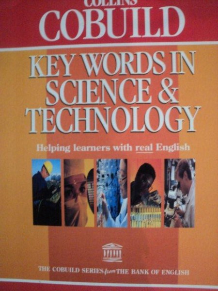 KEY WORDS IN SCIENCE & TECHNOLOGY de COLLINS COBUILD