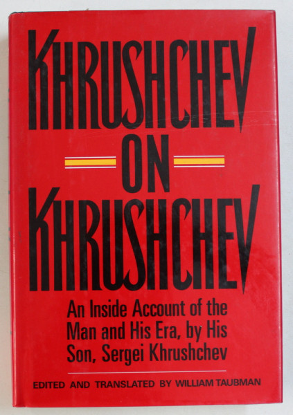 KHRUSHCHEV ON KHRUSHCHEV by SERGEI KHRUSHCHEV , 1990