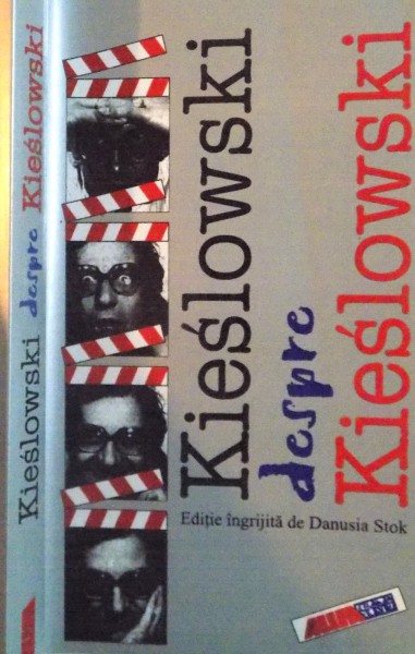 KIESLOWSKI DESPRE KIESLOWSKI de DANUSIA STOK, 2000