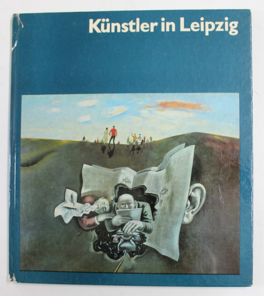 KUNSTLER IN LEIPZIG von RENATE HARTLEB , 1976