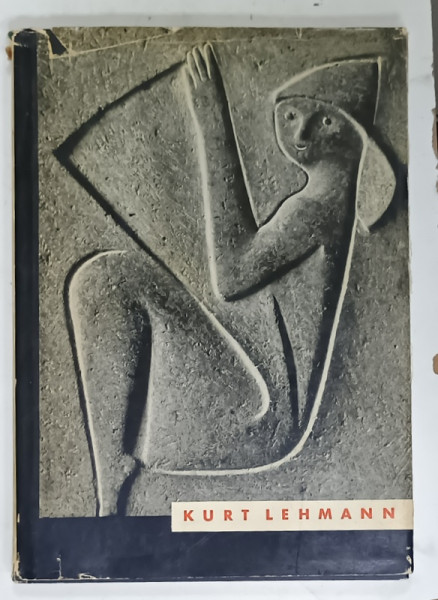 KURT LEHMANN , ALBUM DE SCULPTURA IN LIMBA GERMANA , 1957