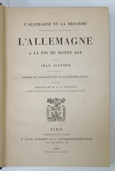 L ' ALLEMAGNE A LA FIN DU MOYEN AGE par JEAN JANSSEN , 1887