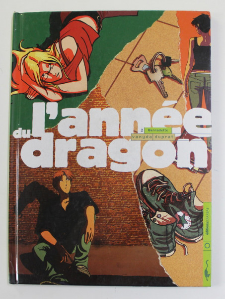 L ' ANNEE DU DRAGON , scenario par FRANCOIS DUPRAT , dessin par VANYDA , 2004 *BENZI DESENATE