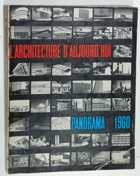 L 'ARCHITECTURE D 'AUJOURD ' HUI , SUBJET : PANORAMA 1960 , no. 91- 92 , 1960, REVISTA  FRANCEZA DE ARHITECTURA