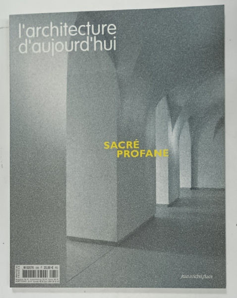 L 'ARCHITECTURE D 'AUJOURD ' HUI , SUBJET : SACRE PROFANE   , no. 356 , 2005 , REVISTA  FRANCEZA DE ARHITECTURA