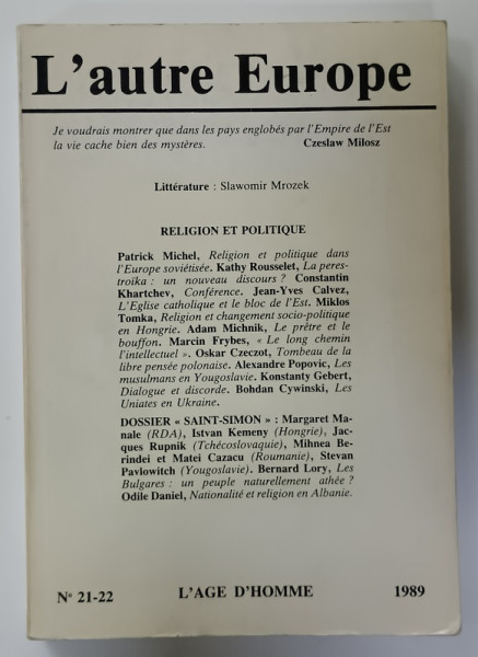 L 'AUTRE EUROPE , SUBJET : RELIGION ET POLITIQUE , No. 21 -22 , 1989