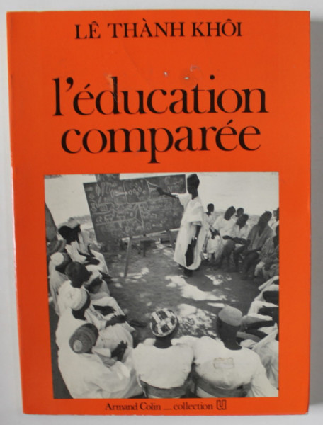 L 'EDUCATION COMPAREE par LE THANH KHOI , 1981