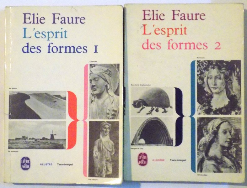 L' ESPRIT DES FORMES VOL. I si II de ELIE FAURE , 1964